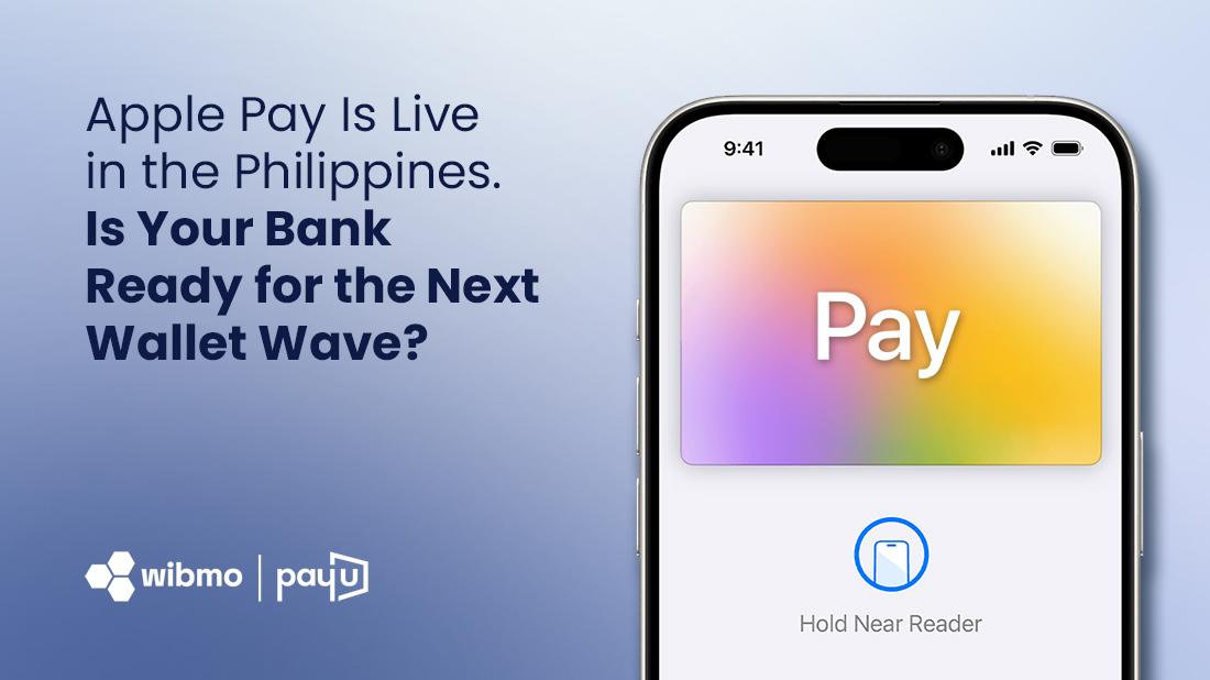 Apple Pay Is Live in the Philippines. Is Your Bank Ready for the Next Wallet Wave?