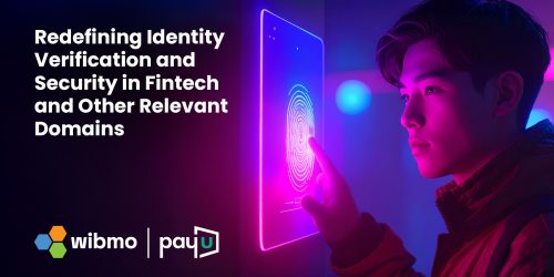 Redefining Identity Verification and Security in Fintech and Other Relevant Domains